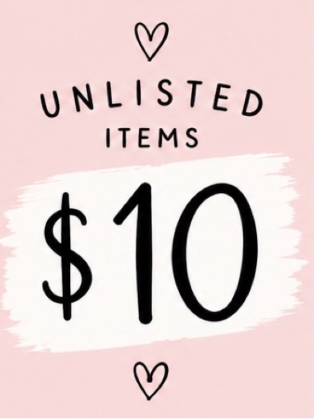 $10 Unlisted Item